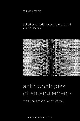 Anthropologies of Entanglements cover