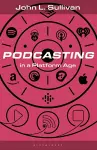 Podcasting in a Platform Age cover