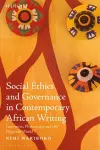 Social Ethics and Governance in Contemporary African Writing cover