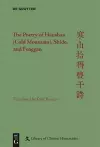 The Poetry of Hanshan (Cold Mountain), Shide, and Fenggan cover