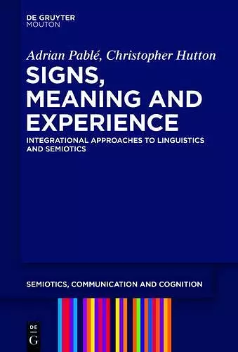 Signs, Meaning and Experience cover