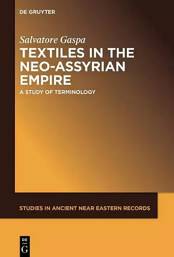 Textiles in the Neo-Assyrian Empire cover