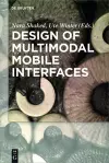 Design of Multimodal Mobile Interfaces cover