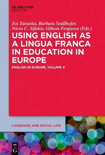 Using English as a Lingua Franca in Education in Europe cover