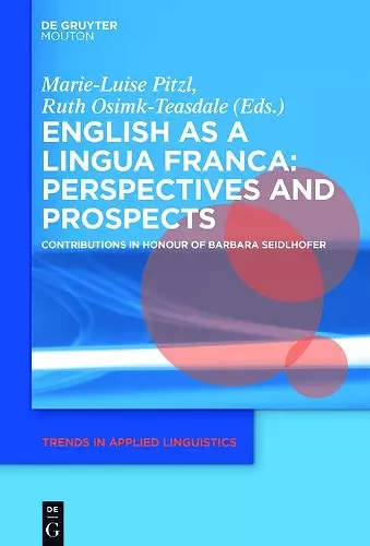 English as a Lingua Franca: Perspectives and Prospects cover