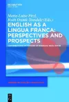 English as a Lingua Franca: Perspectives and Prospects cover