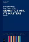 Semiotics and its Masters. Volume 1 cover