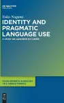 Identity and Pragmatic Language Use cover