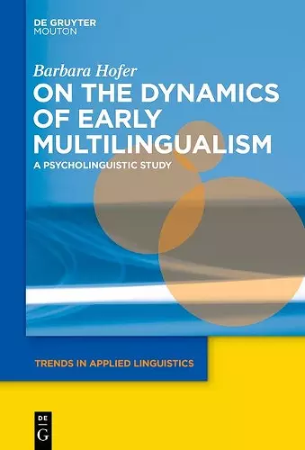 On the Dynamics of Early Multilingualism cover