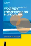 Cognitive Perspectives on Bilingualism cover