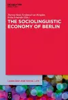 The Sociolinguistic Economy of Berlin cover