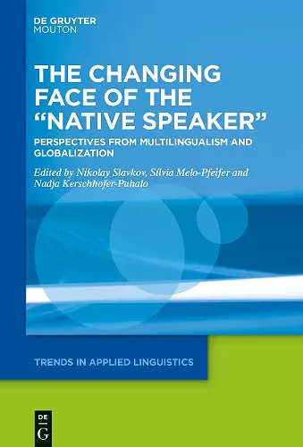 The Changing Face of the “Native Speaker” cover