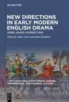 New Directions in Early Modern English Drama cover