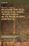 Reading the Old Norse-Icelandic “Maríu saga” in Its Manuscript Contexts cover