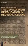 The Development of Education in Medieval Iceland cover