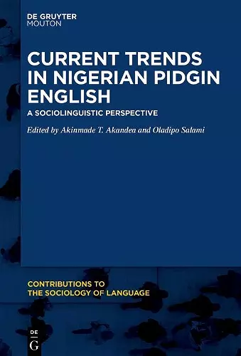 Current Trends in Nigerian Pidgin English cover