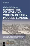 Narratives of Working Women in Early Modern London cover