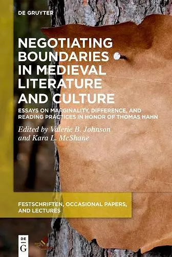 Negotiating Boundaries in Medieval Literature and Culture cover