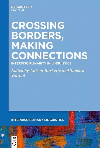 Crossing Borders, Making Connections cover