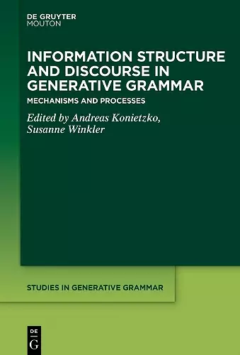 Information Structure and Discourse in Generative Grammar cover