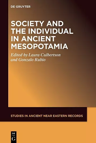 Society and the Individual in Ancient Mesopotamia cover
