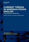 Current Trends in Nigerian Pidgin English cover