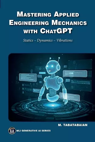 Mastering Applied Engineering Mechanics with ChatGPT cover
