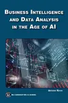 Business Intelligence and Data Analysis in the Age of AI cover