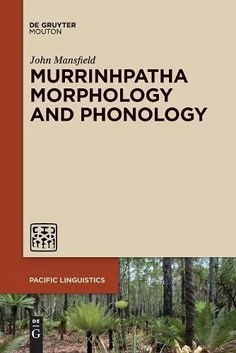 Murrinhpatha Morphology and Phonology cover