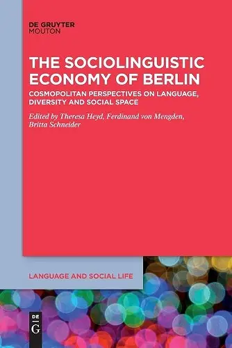The Sociolinguistic Economy of Berlin cover