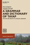 A Grammar and Dictionary of Tayap cover