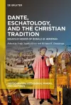 Dante, Eschatology, and the Christian Tradition cover