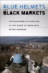 Blue Helmets and Black Markets cover