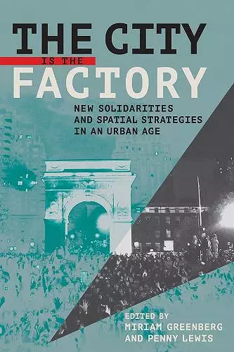 The City Is the Factory cover