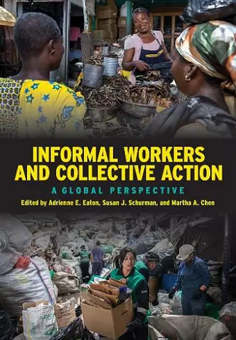 Informal Workers and Collective Action cover