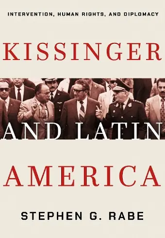 Kissinger and Latin America cover