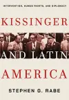 Kissinger and Latin America cover