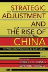 Strategic Adjustment and the Rise of China cover