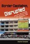 Border Capitalism, Disrupted cover