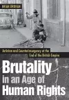 Brutality in an Age of Human Rights cover