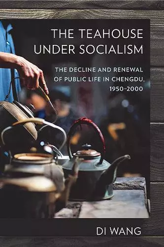 The Teahouse under Socialism cover