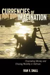 Currencies of Imagination cover