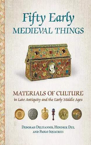 Fifty Early Medieval Things cover