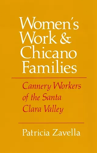 Women's Work and Chicano Families cover