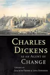 Charles Dickens as an Agent of Change cover