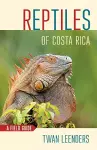 Reptiles of Costa Rica cover