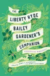 The Liberty Hyde Bailey Gardener's Companion cover