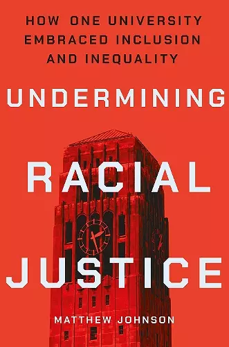 Undermining Racial Justice cover