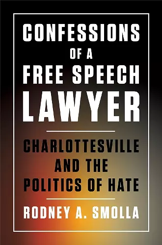 Confessions of a Free Speech Lawyer cover