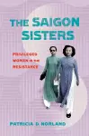 The Saigon Sisters cover